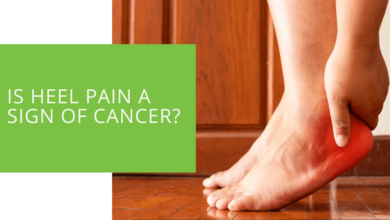 is heel pain a sign of cancer